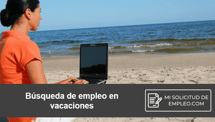 busqueda de empleo en vacaciones